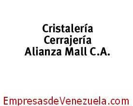 Cristaleria Cerrajeria Alianza Mall CA en Guacara Carabobo