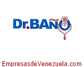 Dr Baño en Caracas Distrito Capital